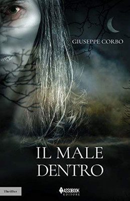 Il male dentro (Italian Edition)