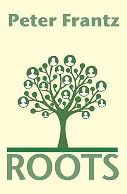 Roots (Dutch Edition)