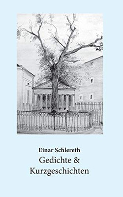Gedichte & Kurzgeschichten (German Edition)