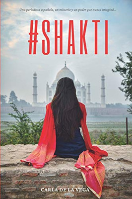 #SHAKTI (Spanish Edition)