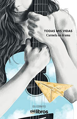 Todas mis vidas (Spanish Edition)