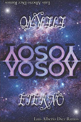 YOSOY ETERNO (Spanish Edition)