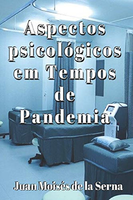 Aspectos Psicológicos em Tempos de Pandemia (Portuguese Edition)