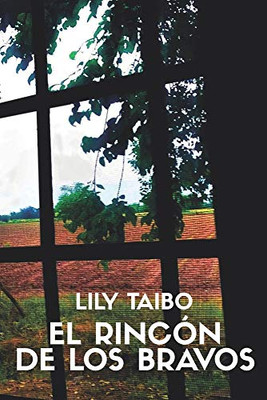 El Rincón de los Bravos (Spanish Edition)