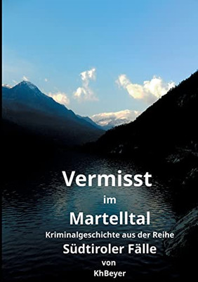 Vermisst im Martelltal (German Edition)