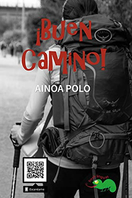 ¡Buen Camino! (Spanish Edition)