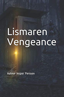 Lismaren Vengeance (French Edition)