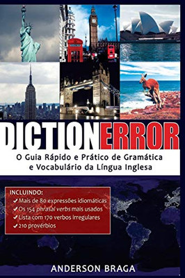 DICTIONERROR: O Guia Rápido e Prático de Gramática e Vocabulário da Língua Inglesa (Portuguese Edition)
