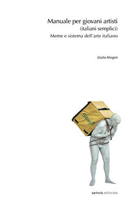 Manuale per giovani artisti (italiani semplici) (Sartoria editoriale) (Italian Edition)