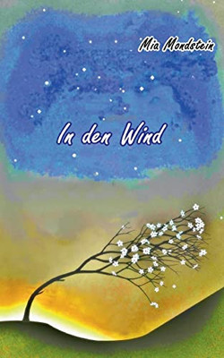 In den Wind (German Edition)