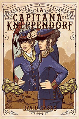 La capitana de Kneppendorf (Spanish Edition)