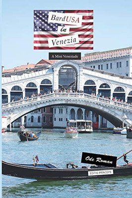 Bardusa in Venezia: A Mini Veneziade