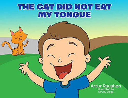 The cat did not eat my tongue: Selective Mutism Book