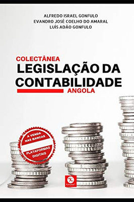 Colectânea da Legislação da Contabilidade. Angola (Portuguese Edition)
