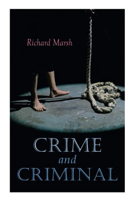 Crime and Criminal: Murder Mystery Thriller