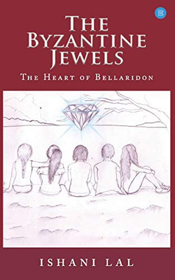 The Byzantine Jewels: Heart of Bellaridon