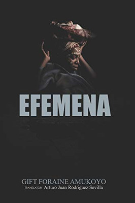 Efemena (Spanish Edition)