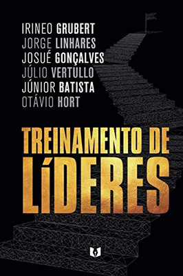 Treinamento de Líderes (Portuguese Edition)