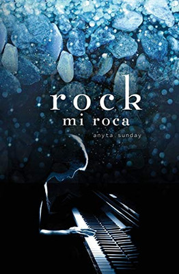 rock: mi roca (Spanish Edition)