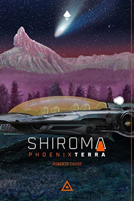 Shiroma: Phoenix Terra (Portuguese Edition)