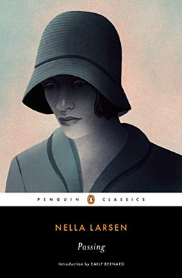 Passing (Penguin Classics)