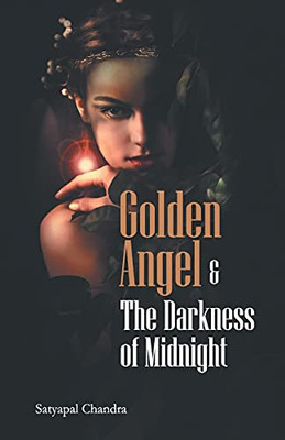 Golden Angle & The Darkness of Midnight