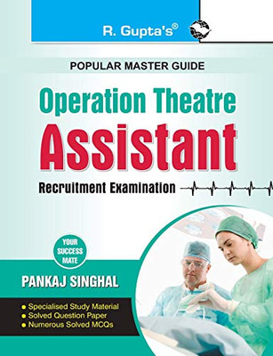 Operation Theatre: Assistant Recruitment Exam Guide