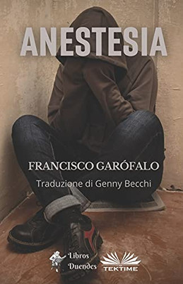 Anestesia (Italian Edition)
