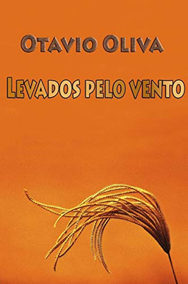 Levados Pelo Vento (Portuguese Edition)