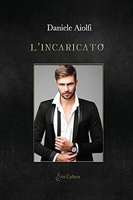 L'incaricato (Italian Edition)