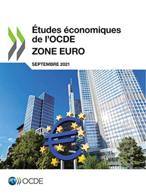 Études économiques de lOCDE : Zone euro 2021 (French Edition)