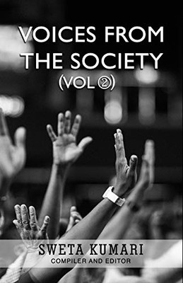 Voices From The Society: Vol 2
