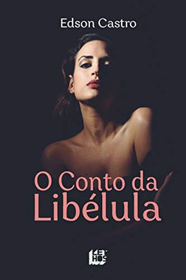 O Conto da Libélula (Portuguese Edition)