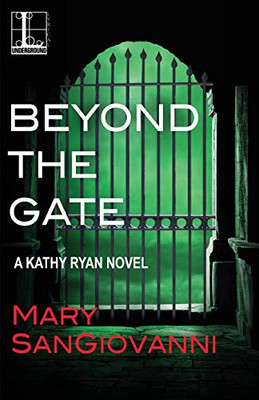 Beyond the Gate (A Kathy Ryan Novel)