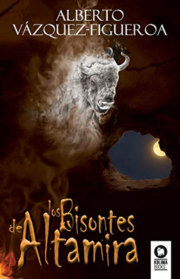 Los bisontes de Altamira (Spanish Edition)
