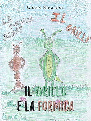 Il grillo e la formica (Italian Edition)