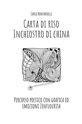 Carta di riso Inchiostro di china (Italian Edition)