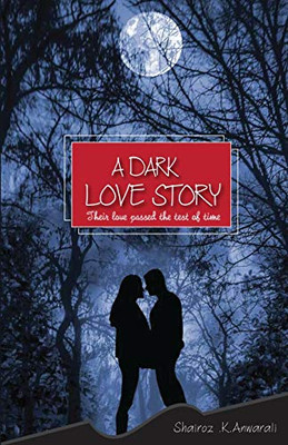 A Dark Love Story (1)