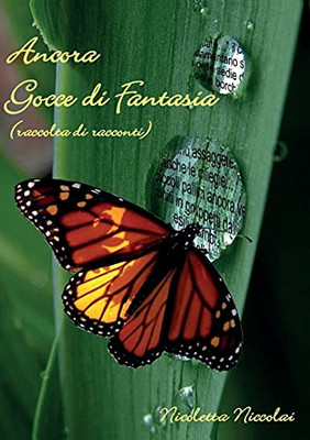 Ancora gocce di fantasia (Italian Edition)