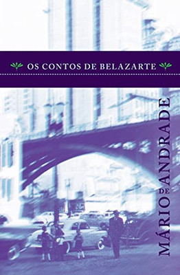 Os Contos de Belazarte (Portuguese Edition)