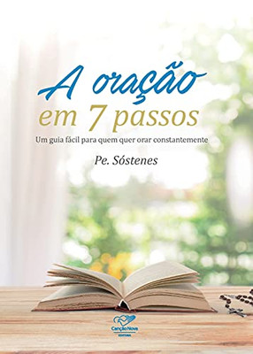 A oração em 7 passos (Portuguese Edition)