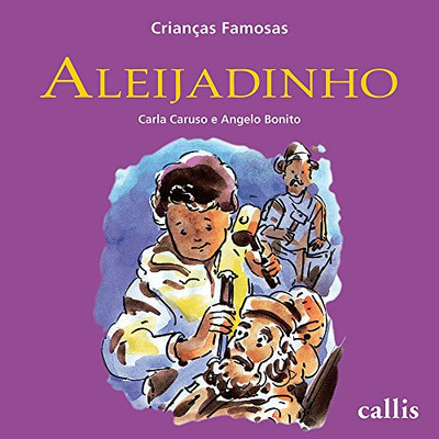 ALEIJADINHO (Portuguese Edition)