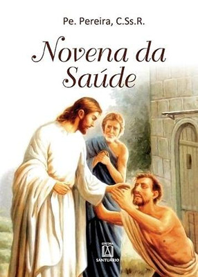 Novena da Saúde (Portuguese Edition)