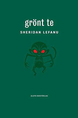 Grönt te (Swedish Edition)