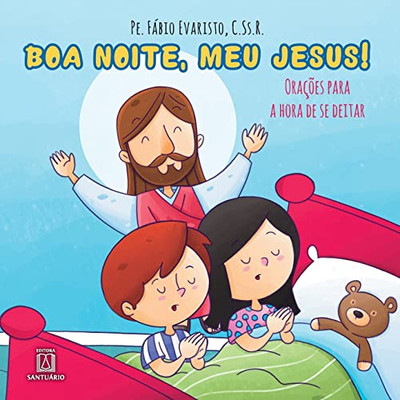 Boa noite, meu Jesus! (Portuguese Edition)