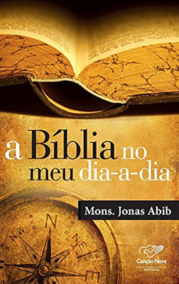 A Bíblia no meu dia-a-dia (Portuguese Edition)