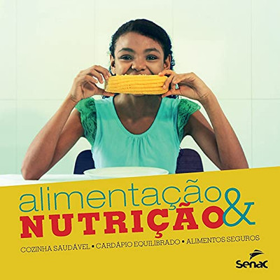Alimentação e nutrição (Portuguese Edition)