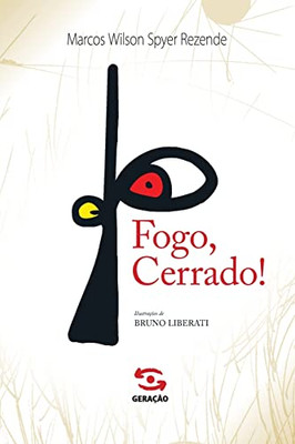 Fogo, Cerrado! (Portuguese Edition)