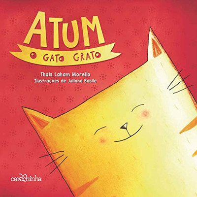 Atum, o gato grato (Portuguese Edition)