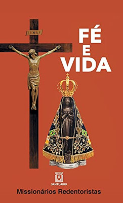 FÉ E VIDA (Portuguese Edition)